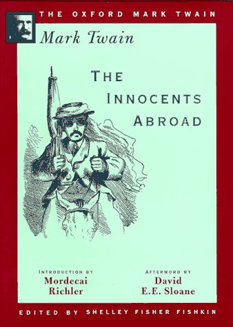 Imagen de archivo de The Innocents Abroad (1869) (Oxford Mark Twain) a la venta por Ergodebooks