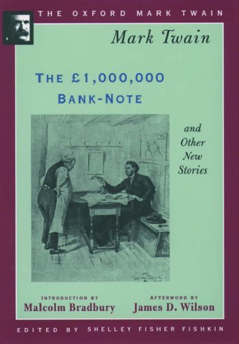 Imagen de archivo de The 1,000,000 Bank-Note and Other New Stories (1893) (Oxford Mark Twain) a la venta por Ergodebooks