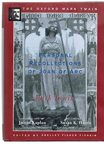 9780195101454: Personal Recollections of Joan of Arc (Oxford Mark Twain)