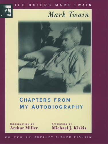 9780195101560: Chapters from My Autobiography (Oxford Mark Twain)