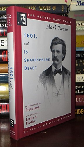 Imagen de archivo de 1601 And Is Shakespeare Dead? (Mark Twain Works) a la venta por Dan Pope Books