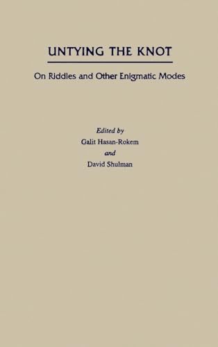 9780195101867: Untying the Knot: On Riddles and Other Enigmatic Modes