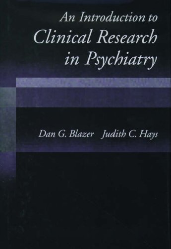 Imagen de archivo de An Introduction to Clinical Research in Psychiatry a la venta por Housing Works Online Bookstore