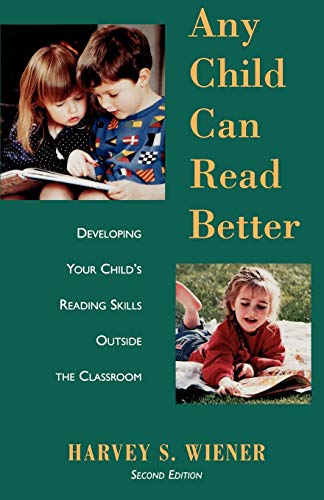 9780195102185: Any Child Can Read Better: Developing Your Child's Reading Skills Outside the Classroom