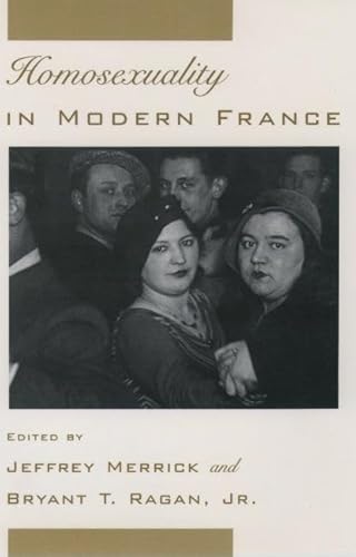 9780195102574: Homosexuality in Early Modern France: A Documentary Collection