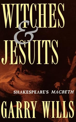 Imagen de archivo de Witches & Jesuits: Shakespeare's Macbeth a la venta por gearbooks