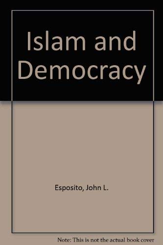 Stock image for Islam and Democracy for sale by BookHolders