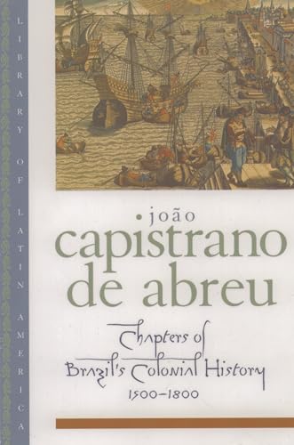 9780195103021: Chapters of Brazil's Colonial History 1500-1800 (Library of Latin America)