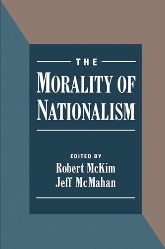 Stock image for The Morality of Nationalism (American Physiological Society People) for sale by SecondSale