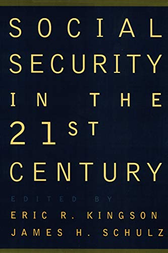 Beispielbild fr Social Security in the 21st Century zum Verkauf von Better World Books