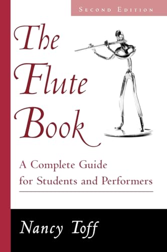 Beispielbild fr The Flute Book: A Complete Guide for Students and Performers zum Verkauf von HPB-Emerald