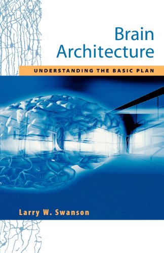 9780195105056: Brain Architecture: Understanding the Basic Plan