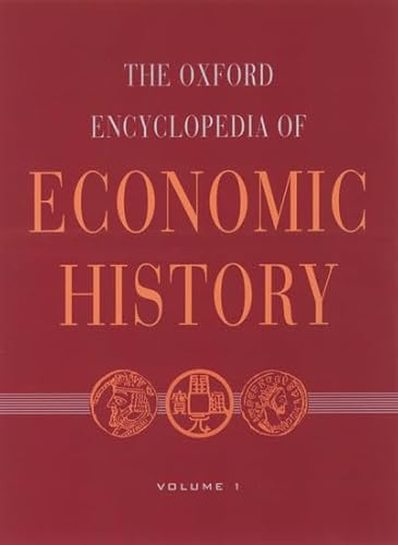 9780195105070: The Oxford Encyclopedia of Economic History