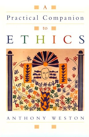 Imagen de archivo de A Practical Companion to Ethics a la venta por Wonder Book