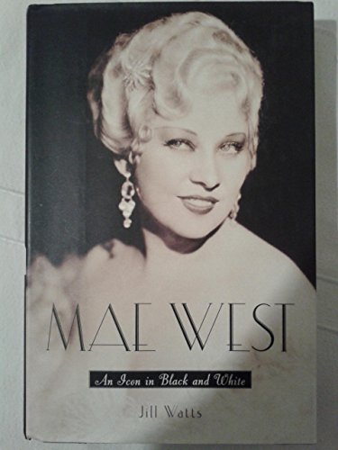 Stock image for Mae West : An Icon in Black and White for sale by Better World Books