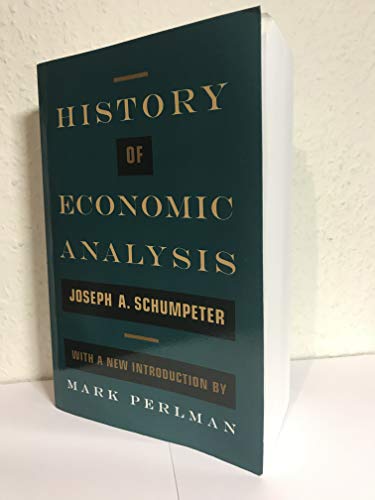 Beispielbild fr History of Economic Analysis: With a New Introduction zum Verkauf von ThriftBooks-Atlanta