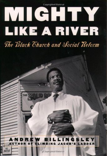 9780195106176: Mighty Like a River: The Black Church and Social Reform