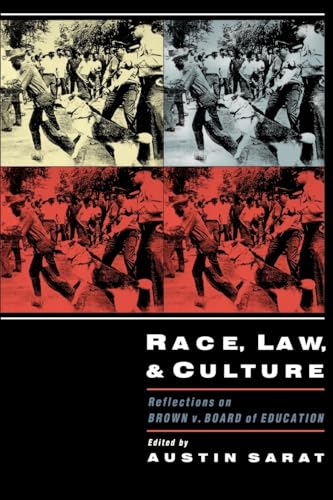 Race, Law, and Culture: Reflections on Brown v. Board of Education