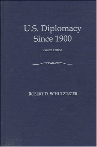 9780195106305: U.S.Diplomacy Since 1900