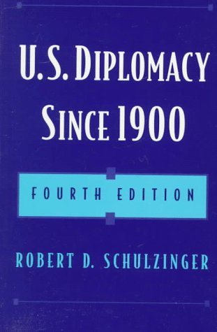 9780195106312: U.S.Diplomacy Since 1900