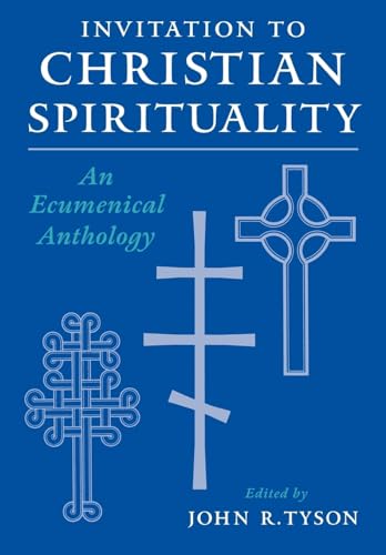 Imagen de archivo de Invitation to Christian Spirituality: An Ecumenical Anthology a la venta por Orion Tech