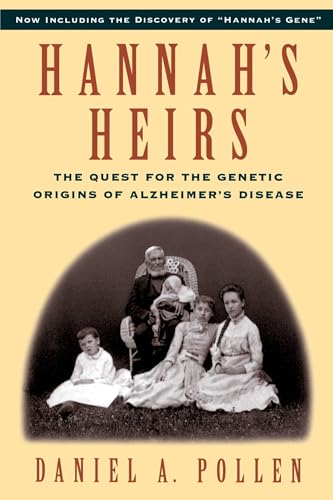 Stock image for Hannah's Heirs: The Quest for the Genetic Origins of Alzheimer's Disease for sale by Chiron Media