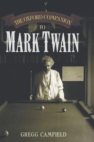 The Oxford Companion to Mark Twain (9780195107104) by Camfield, Gregg