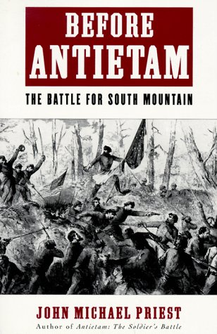 Stock image for Before Antietam: The Battle for South Mountain for sale by Half Price Books Inc.