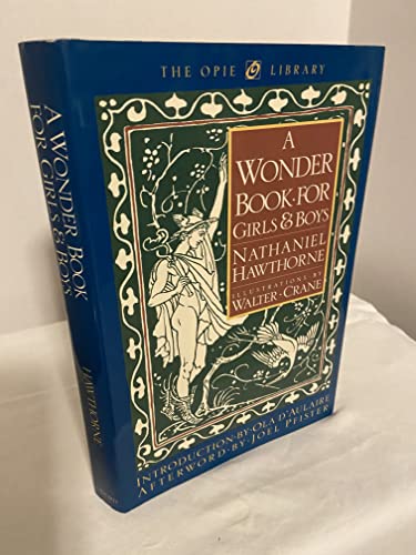 9780195107180: A Wonder Book for Girls and Boys (The ^AIona and Peter Opie Library of Children's Literature)