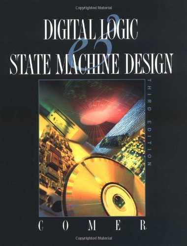 Stock image for Digital Logic and State Machine Design (The Oxford Series in Electrical and Computer Engineering) for sale by SecondSale