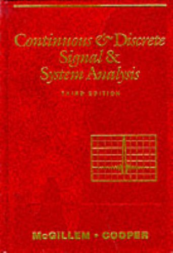 9780195107500: Continuous and Discrete Signal and System Analysis (The Oxford in Electrical And Computer Engineering)
