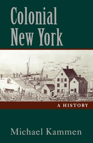 9780195107791: Colonial New York: A History