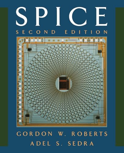 9780195108422: SPICE (The Oxford Series in Electrical and Computer Engineering)