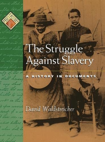 9780195108507: The Struggle against Slavery: A History in Documents (Pages from History)