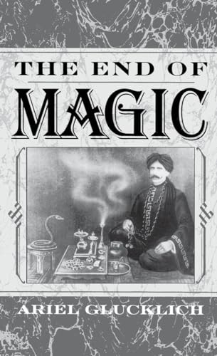 Imagen de archivo de The End of Magic a la venta por Trouve Books