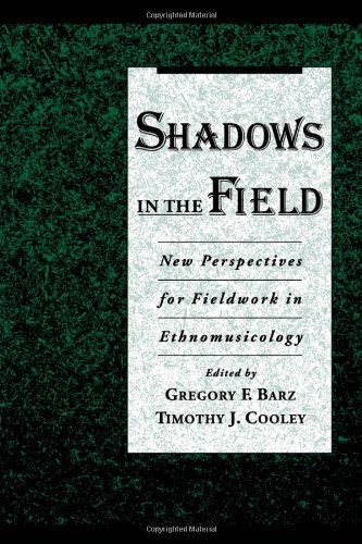 Imagen de archivo de Shadows in the Field: New Perspectives for Fieldwork in Ethnomusicology a la venta por Andover Books and Antiquities