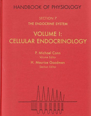 Stock image for Handbook of Physiology Section 7, Vol. I : Section 7: the Endocrine SystemVolume I: Cellular Endocrinology for sale by Better World Books Ltd