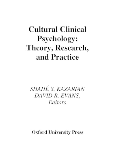 Stock image for Cultural Clinical Psychology: Theory, Research, and Practice for sale by Integrity Books Corp.