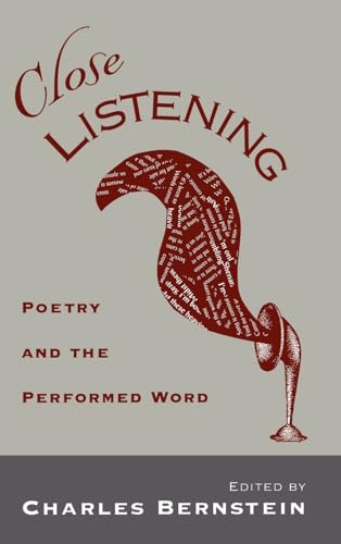 9780195109917: Close Listening: Poetry and the Performed Word