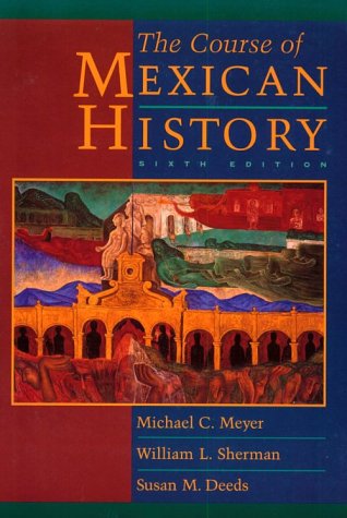 Stock image for The Course of Mexican History for sale by Better World Books