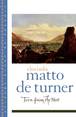 Stock image for Torn From the Nest : Clorinda Matto De Turner for sale by Wonder Book