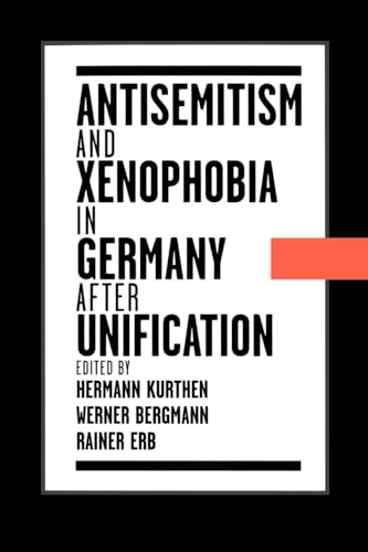 Beispielbild fr Antisemitism and Xenophobia in Germany after Unification zum Verkauf von Book House in Dinkytown, IOBA