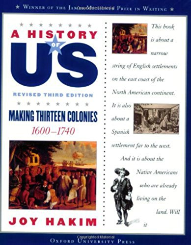 Imagen de archivo de A History of US: Book 2: Making Thirteen Colonies, School Edition (History of U. S.) a la venta por Ergodebooks