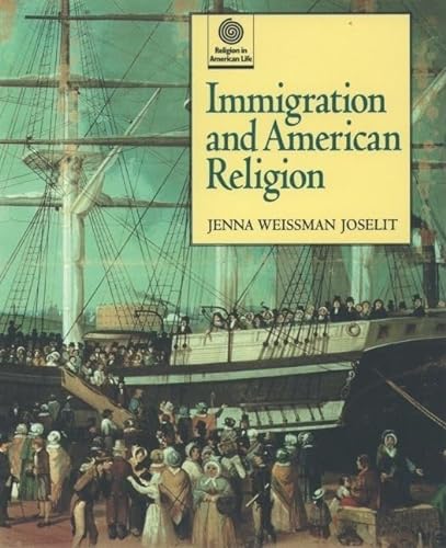 9780195110838: Immigration and American Religion (Religion in American Life)