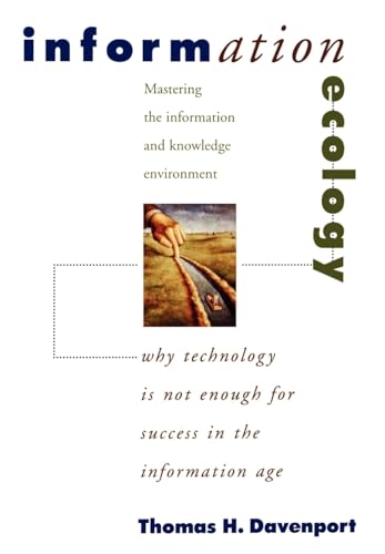 Beispielbild fr Information Ecology : Mastering the Information and Knowledge Environment zum Verkauf von Better World Books