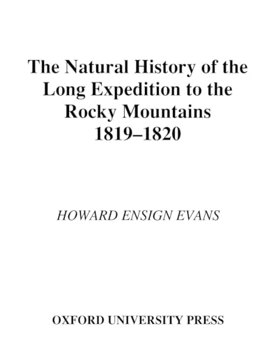 9780195111842: The Natural History of the Long Expedition to the Rocky Mountains (1819-1820) [Lingua Inglese]