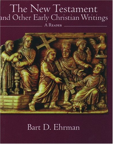 Beispielbild fr The New Testament and Other Early Christian Writings: A Reader zum Verkauf von ThriftBooks-Phoenix