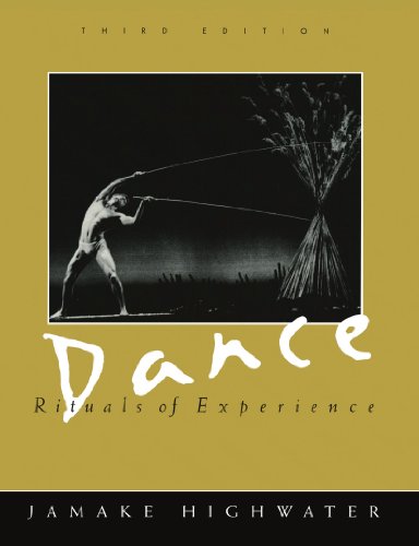 Dance: Rituals of Experience (9780195112054) by Highwater, Jamake