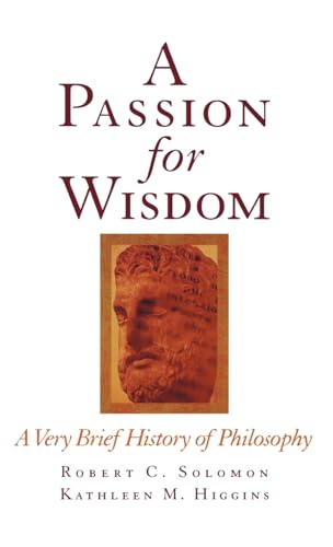 9780195112085: A Passion for Wisdom: A Very Brief History of Philosophy
