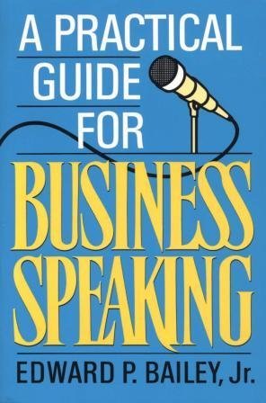 Beispielbild fr Practical Guide to Business Speaking - Borders Edition zum Verkauf von SecondSale